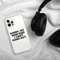 MOM SAID IPHONE CASE