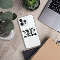 MOM SAID IPHONE CASE