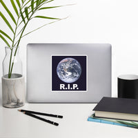 RIP EARTH STICKER