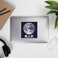 RIP EARTH STICKER